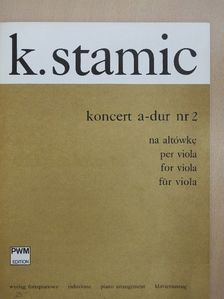 K. Stamic - Koncert A-dur nr 2 [antikvár]