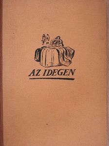Kolozs Pál - Az idegen [antikvár]