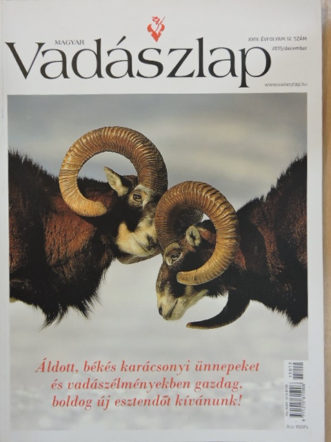Juhász Ferenc - Magyar Vadászlap 2015. december [antikvár]
