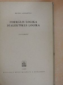 Henri Lefebvre - Formális logika/Dialektikus logika [antikvár]