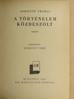 Adrienne Thomas - A történelem közbeszólt [antikvár]