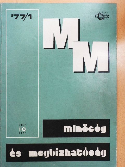 Dr. Ernyey Gyula - Minőség és Megbízhatóság 1977/1. [antikvár]