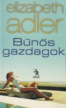 Elizabeth Adler - Bűnös gazdagok [antikvár]