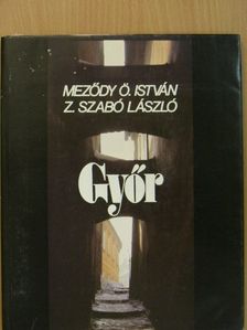 Meződy Ö. István - Győr [antikvár]