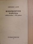 Grendel Lajos - Rosszkedvem naplója [antikvár]
