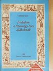 Alföldy Jenő - Irodalom a tizennégy éves diákoknak [antikvár]