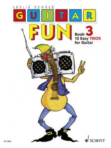 SEARLE, LESLIE - GUITAR FUN BOOK 3. 15 EASY TRIOS FOR GUITAR