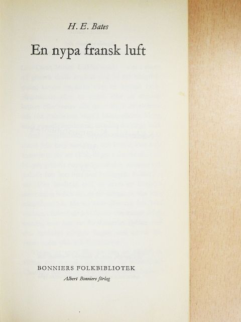 H. E. Bates - En nypa fransk luft [antikvár]