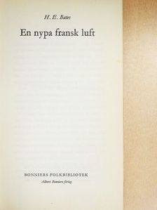 H. E. Bates - En nypa fransk luft [antikvár]