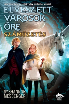 Shannon Messenger - Elveszett városok őre - Száműzetés
