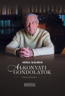 Széll Kálmán - Alkonyati gondolatok