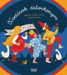 IIllés Andrea - Óvodások daloskönyve