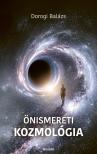 Dorogi Balázs - Önismereti Kozmológia