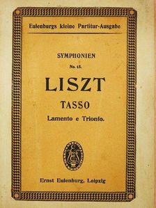 Franz Liszt - Tasso, Lamento e Trionfo [antikvár]