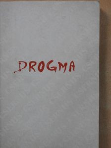 Csernus Imre - Drogma [antikvár]