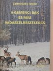 Czifferszky István - A gemenci bak és más vadászelbeszélések [antikvár]
