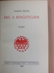 Tamási Áron - Ábel a rengetegben [antikvár]