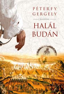 PÉTERFY GERGELY - Halál Budán