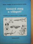 Csík Endre - Ismerd meg a világot! [antikvár]