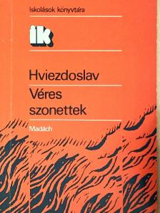 Hviezdoslav - Véres szonettek [antikvár]