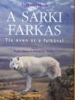 L. David Mech - A sarki farkas [antikvár]