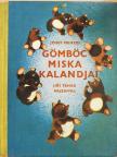 Josef Menzel - Gömböc Miska kalandjai [antikvár]