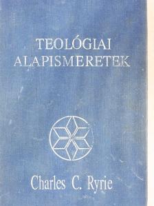 Charles C. Ryrie - Teológiai alapismeretek [antikvár]