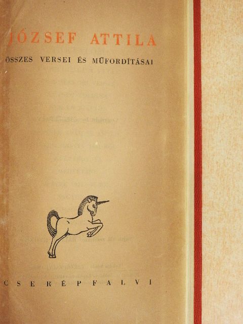 József Attila - József Attila összes versei és műfordításai [antikvár]