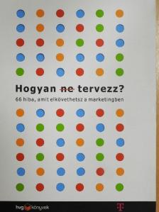 Les Binet - Hogyan ne tervezz? [antikvár]