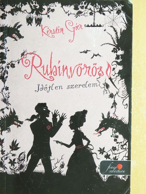 Kerstin Gier - Rubinvörös [antikvár]