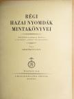 Szentkúty Pál - Régi hazai nyomdák mintakönyvei [antikvár]