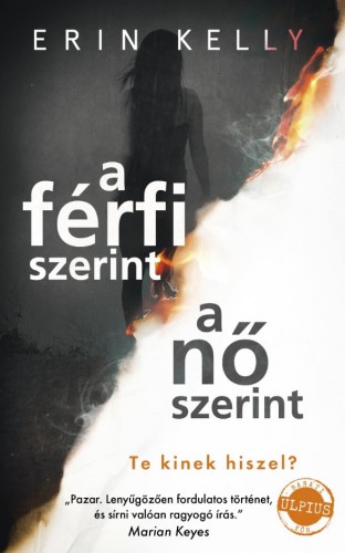 Erin Kelly - A férfi szerint, a nő szerint [eKönyv: epub, mobi]