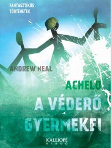 Andrew Neal Achelo - A Véderő Gyermekei