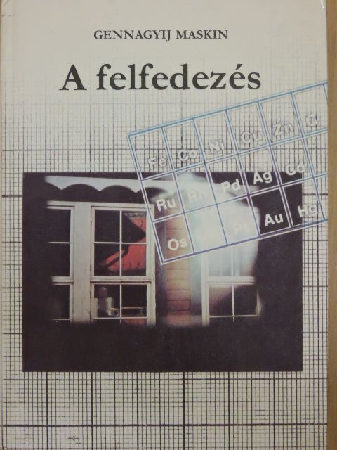 Gennagyij Maskin - A felfedezés [antikvár]