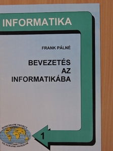 Frank Pálné - Bevezetés az informatikába [antikvár]