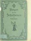 A. Hermann - Reigen für das Schulturnen (gótbetűs) [antikvár]