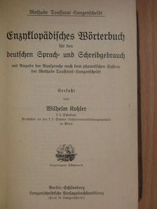 Enzyklopädisches Wörterbuch für den deutschen Sprach- und Schreibgebrauch (Gótbetűs) [antikvár]