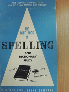Joseph J. Brain - The Blue Book of Spelling and Dictionary Study [antikvár]