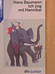 Hans Baumann - Ich zog mit Hannibal [antikvár]