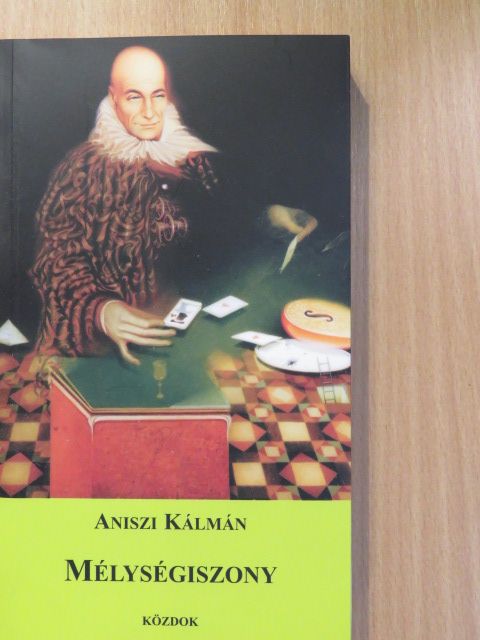Aniszi Kálmán - Mélységiszony (dedikált példány) [antikvár]