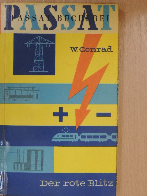 Walter Conrad - Der rote Blitz [antikvár]