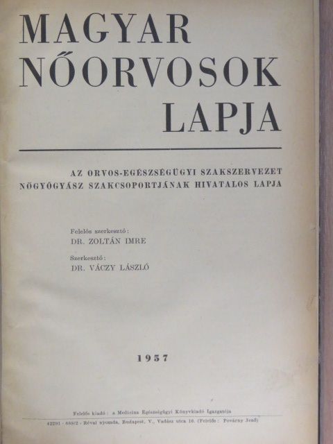 Antal Albert - Magyar Nőorvosok Lapja 1957. január-december [antikvár]