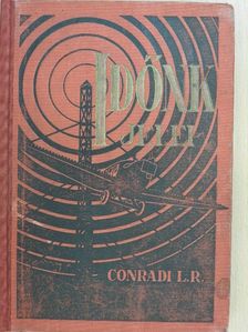 Conradi L. R. - Időnk Jelei [antikvár]