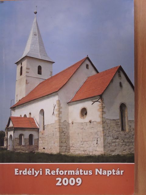 Adorjáni Zoltán - Erdélyi Református Naptár a 2009. évre [antikvár]