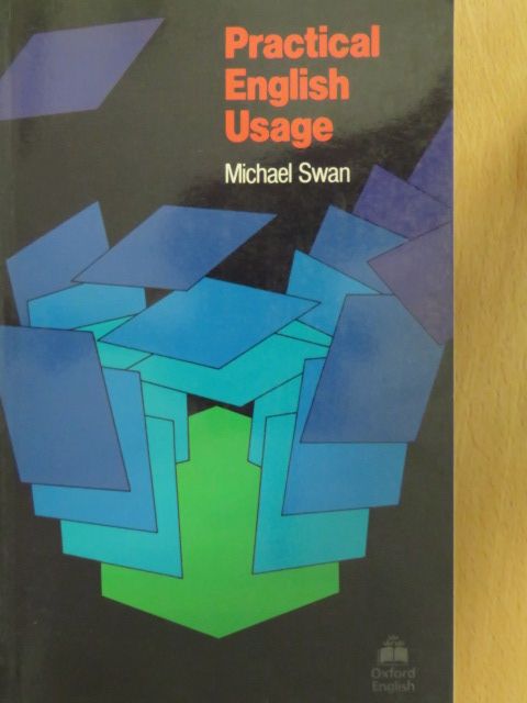 Michael Swan - Practical English Usage [antikvár]