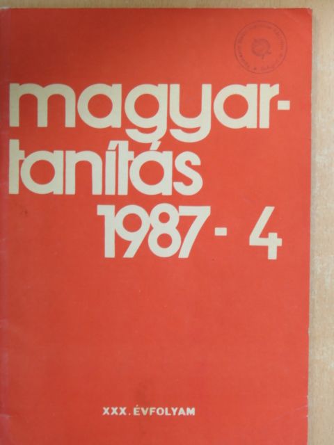 Bíró Zoltán - Magyartanítás 1987/4 [antikvár]