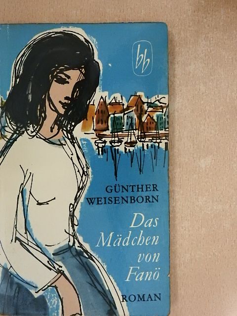 Günther Weisenborn - Das Mädchen von Fanö [antikvár]