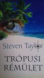 Steven Taylor - Trópusi rémület [eKönyv: epub, mobi]