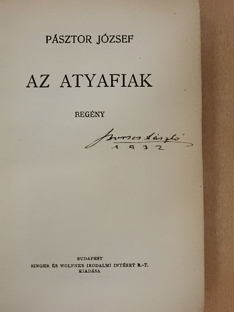 Pásztor József - Az atyafiak [antikvár]