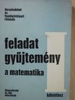 Albeker István - Feladatgyűjtemény a matematika I. kötetéhez [antikvár]